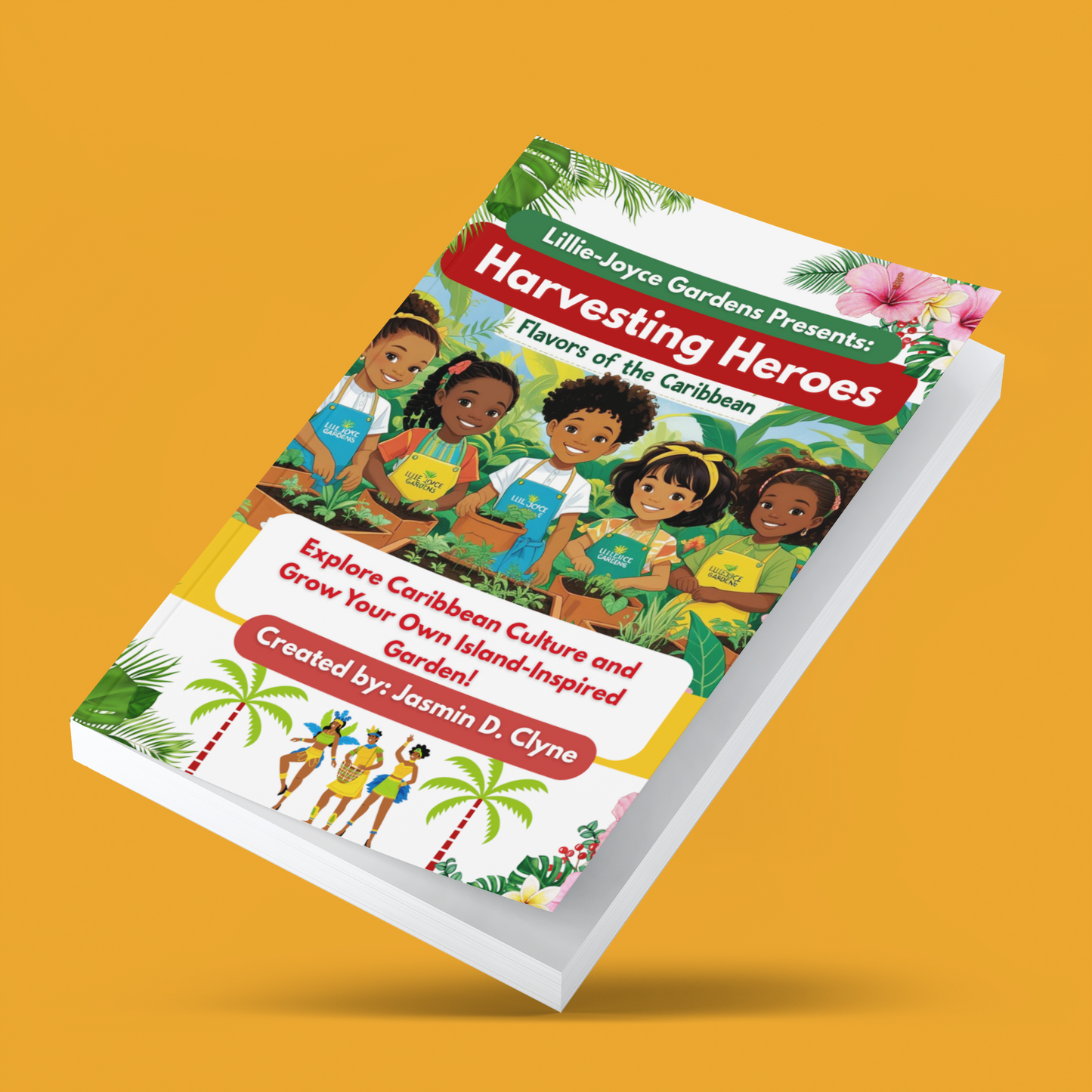 🌴 Harvesting Heroes Volume 3: Flavors of the Caribbean Garden Kit + Workbook